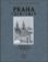 Praha 1310-1419