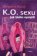 K. O. sexu