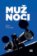 Muž noci