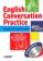 English Conversation Practice + CD