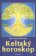 Keltský horoskop