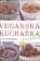 Veganská kuchařka pro zdraví