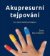 Akupresurní tejpování - Život bez omezení