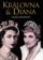 Královna & Diana