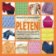 Pletení – Tradiční i netradiční
