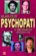 Nejkrutější psychopati v dějinách