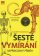 Šesté vymírání - Nepřirozený příběh