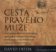 Cesta pravého muže - CD