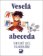 Veselá abeceda (2. díl Slabikáře)