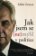 Jak jsem se (ne)mýlil v politice