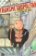 Transmetropolitan 2 - Život je pes