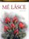 Mé lásce