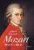 Wolfgang Amadeus Mozart - Život a dílo