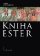 Kniha Ester