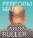 Perform-Made. Tomáš Ruller