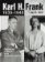 Karl H. Frank 1939 - 1946