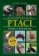 Ptáci Česka a Slovenska - Ottův obrazový atlas