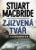 Zjizvená tvář