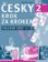 Česky krok za krokem 2 - Pracovní sešit 11-20