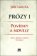 Prózy I - Povídky a novely