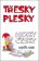 Třesky plesky hezky česky