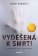 Vyděšená k smrti
