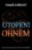 Utopeni ohněm