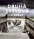 Druhá světová v barvě - rozšířené 2. vydání
