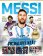 Lionel Messi – Kompletní příběh