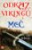 Odkaz vikingů - Meč