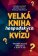 Velká kniha hospodských kvízů - Prověřte své znalosti a bavte se!