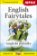 Anglické pohádky / English Fairytales - Zrcadlová četba (B1-B2)