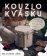 Kouzlo kvásku – Lahodné makrobiotické, vegetariánské a veganské recepty pro každý den