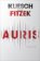 Auris – Thriller podle nápadu Sebastiana Fitzeka