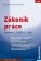 Zákoník práce po novele k 1. 10. 2023 a 1. 1. 2024 – sešit
