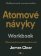 Atomové návyky Workbook - Malými kroky k životu, jaký jste vždycky chtěli
