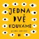 JEDNA, DVĚ - KOUKÁME