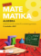 Hravá matematika 8 - Učebnice 1. díl (algebra)