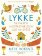 Lykke - Tajemství nejšťastnějších lidí na světě