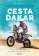 Cesta na Dakar - První česká motorkářka na nejnáročnější rallye světa