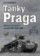 Tanky Praga - Historie obrněných vozidel ČKD 1918-1956