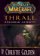 World of Warcraft - Thrall: Soumrak Aspektů