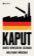 Kaput - Konec německého zázraku