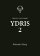 Ydris: kniha druhá. Odkaz tastedarů 2