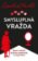 Smysluplná vražda