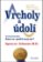 Vrcholy a údolí - Jak zúročit dobré i zlé časy v práci a v životě