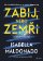 Zabij, nebo zemři