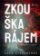 Zkouška rájem