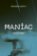 Maniac