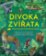 Divoká zvířata - Průvodce pozorovatele
